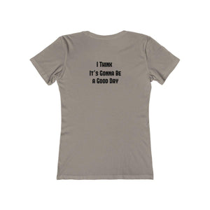 A Good Day Boyfriend Tee - Our Words of Life