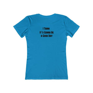 A Good Day Boyfriend Tee - Our Words of Life