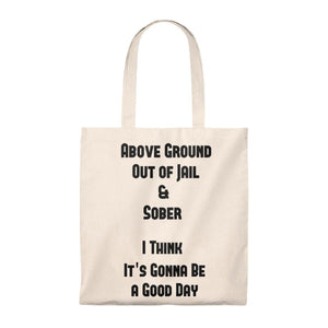 A Good Day Tote - Our Words of Life