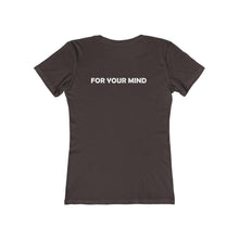 Load image into Gallery viewer, For Your Mind Boyfriend Tee - Our Words of Life