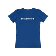 Load image into Gallery viewer, For Your Mind Boyfriend Tee - Our Words of Life