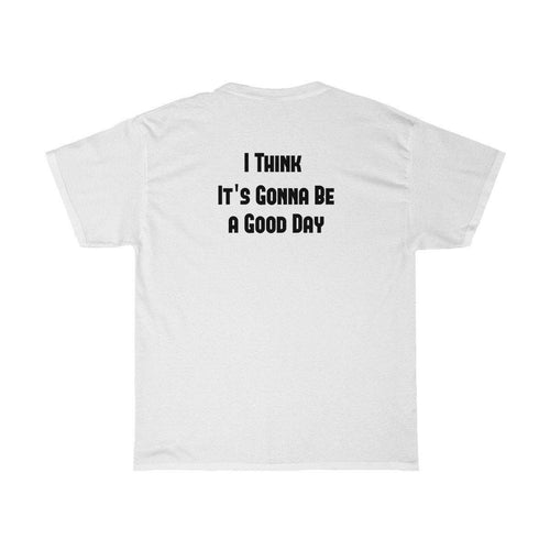 It's Gonna Be A Good Day - Our Words of Life