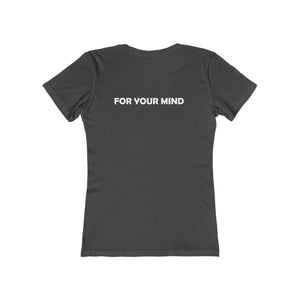 For Your Mind Boyfriend Tee - Our Words of Life