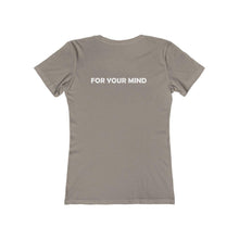 Load image into Gallery viewer, For Your Mind Boyfriend Tee - Our Words of Life