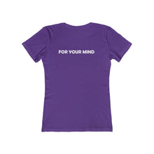 Load image into Gallery viewer, For Your Mind Boyfriend Tee - Our Words of Life
